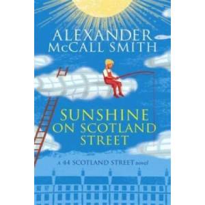 Sunshine on Scotland Street | Alexander McCall Smith (2013)