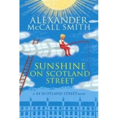 Sunshine on Scotland Street | Alexander McCall Smith