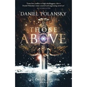 Those Above: The Empty Throne Book 1 | Daniel Polansky (2016)