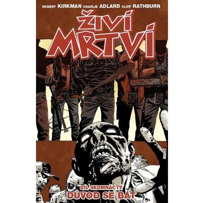 Živí mrtví Důvod se bát