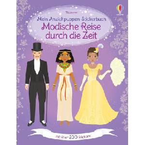 Mein Anziehpuppen-Stickerbuch: Modische Reise durch die Zeit | Lucy Bowman, Stella Baggott (ISBN: 9781035704552)