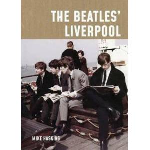 A BEATLES LIVERPOOL (ISBN: 9781841659466)