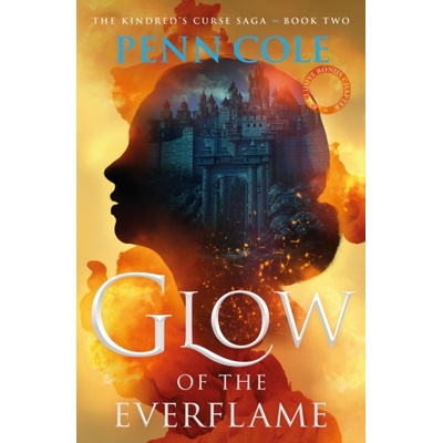 Glow of the Everflame - Penn Cole