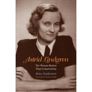 Astrid Lindgren | Jens Andersen, Caroline Waight (ISBN: 9780300226102)