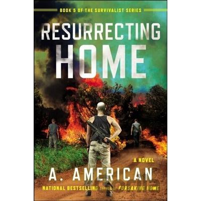 Resurrecting Home - American A.