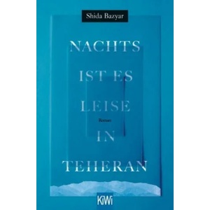 Nachts ist es leise in Teheran (ISBN: 9783462050578)