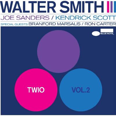 Walter Smith III - Twio Vol. 2 (LP) (0602488137973)