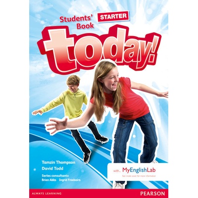 Today! Starter Student's Book with MyEnglishLab