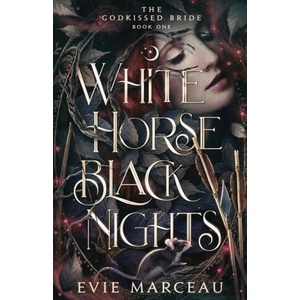 White Horse Black Nights | Evie Marceau (ISBN: 9781961447011)