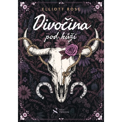 Divočina pod kůží - Elliot Rose – Zboží Dáma
