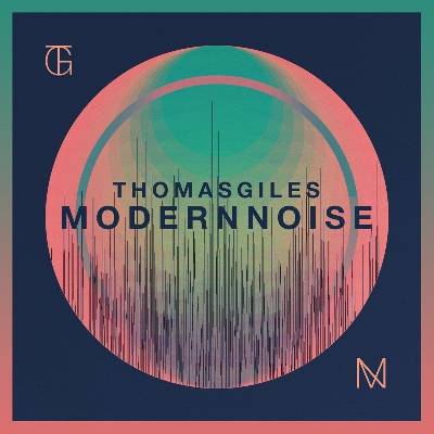 Giles Thomas - Modern Noise CD