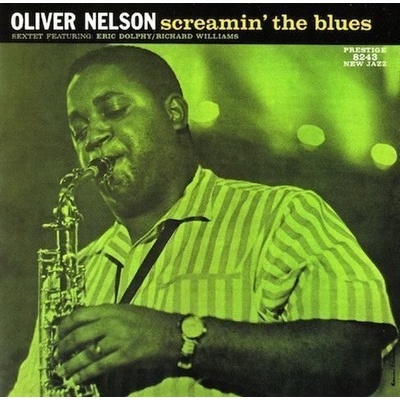 Nelson Oliver - Screamin' The Blues LP