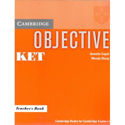 Objective KET Teachers Book metodická příručka