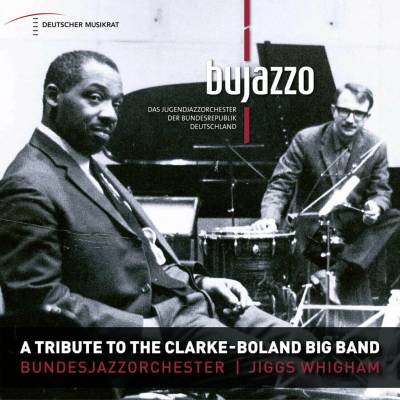 BUJAZZO - A TRIBUTE TO THE CLARKE - BOLAND BIG BAND 2 LP