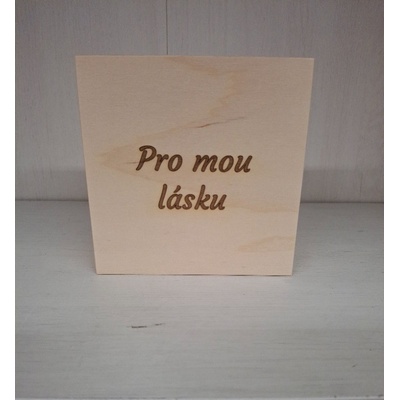 Dřevěná krabička malá - Pro mou lásku