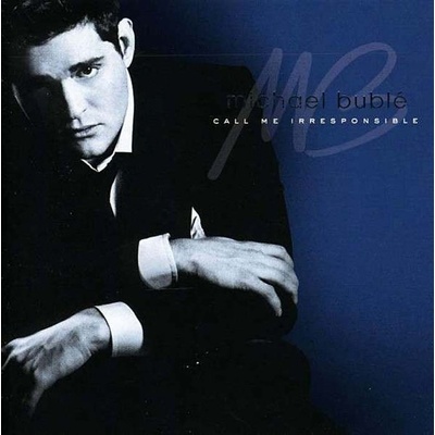 Michael Bublé - Call Me Irresponsible , 2 CD