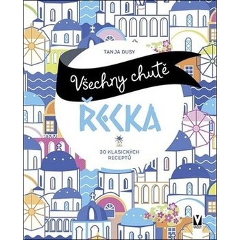 Všechny chutě Řecka