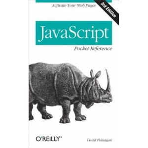 JavaScript Pocket Reference 3e | David Flanagan (2012)