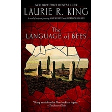 The Language of Bees: A Novel of Suspense Featuring Mary Russell and Sherlock Holmes King Laurie R.Paperback