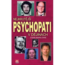 Nejkrutější psychopati v dějinách - Marlowe John