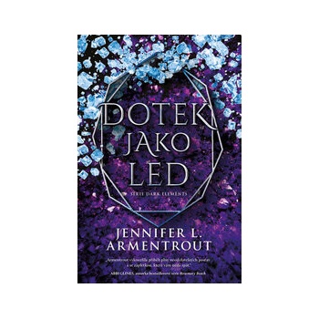 Dotek jako led