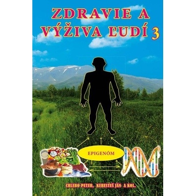 Zdravie a výživa ľudí 3