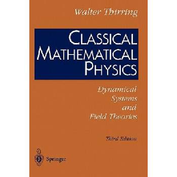 Image 1 of Classical Mathematical Physics | Walter Thirring