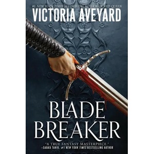 Blade Breaker | Victoria Aveyard (ISBN: 9780062872661)