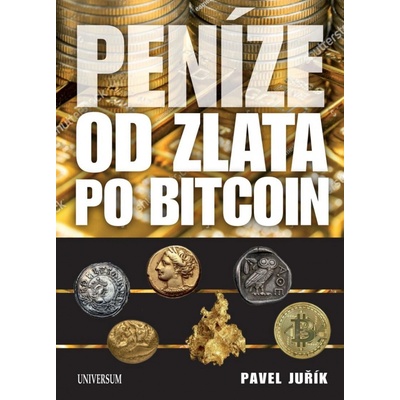 Historie peněz - Pavel Juřík