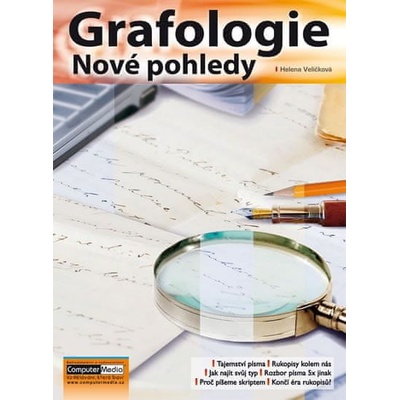 Grafologie Nové pohledy - Helena Veličková