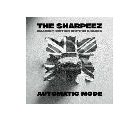 The Sharpeez - AUTOMATIC MODE CD