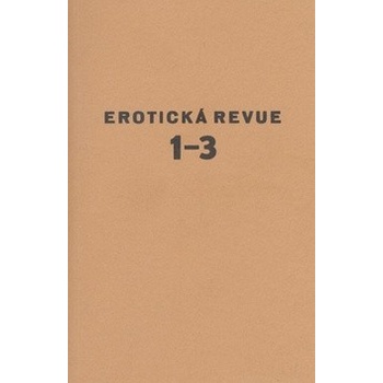 Erotická revue I, II, III. /komplet/