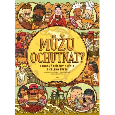 Můžu ochutnat? - Aleksandra Mizielińska