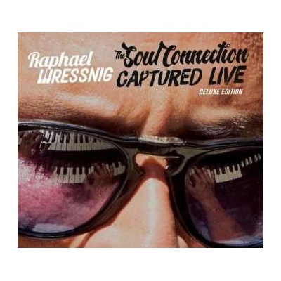 Raphael Wressnig - The Soul Connection Captured Live CD