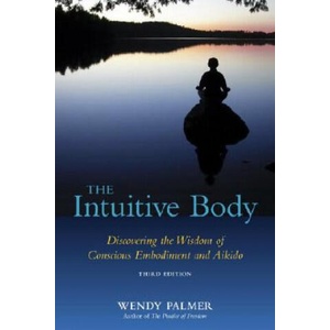 Intuitive Body | Wendy Palmer (ISBN: 9781583942123)