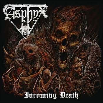 ASPHYX: INCOMING DEATH CD