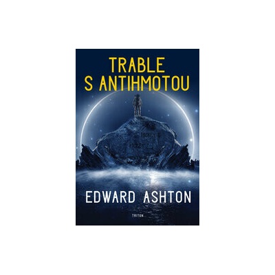 Trable s antihmotou