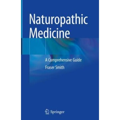 Naturopathic Medicine | Fraser Smith