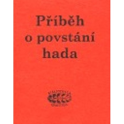 Příběh o povstání hada