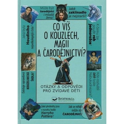 Co víš o kouzlech, magii a čarodějnictví?