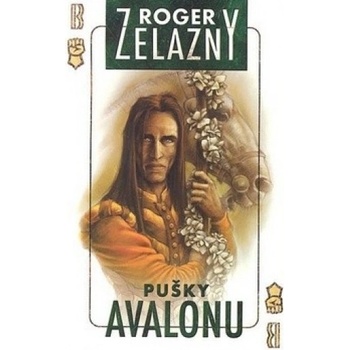 Pušky Avalonu - Roger Zelazny