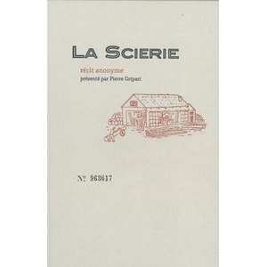 La Scierie | Anonyme (ISBN: 9782940517022)