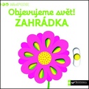 Objevujte svět! Zahrádka