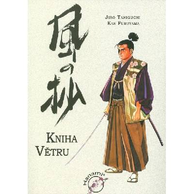 Kniha větru - Jiro Taniguchi, Kan Furuyama