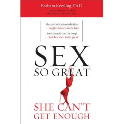 M. Evans & Company Sex So Great She Can't Get Enough | Barbara Keesling
