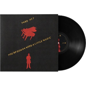 Universal Yard Act: You're Gonna Need A Little Music - Vinyl (LP) (094662)
