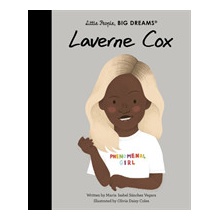 Laverne Cox - Maria Isabel Sanchez Vegara, Olivia Daisy ilustrátor