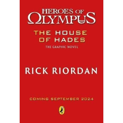 The House of Hades: The Graphic Novel (Heroes of Olympus Book 4)