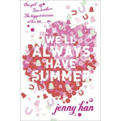 We`ll Always Have Summer