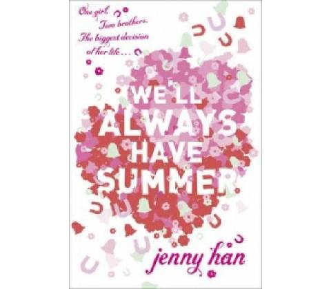 We`ll Always Have Summer